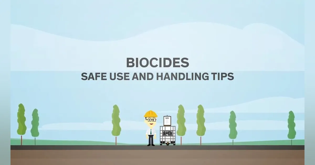 Safe use and handling of biocides | Water Tech Online
